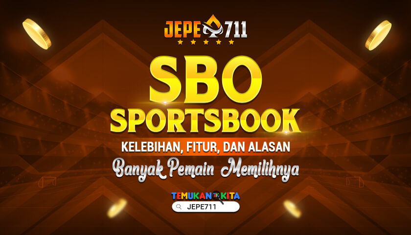 SBO Sportsbook: Kelebihan, Fitur, dan Alasan Banyak Pemain Memilihnya